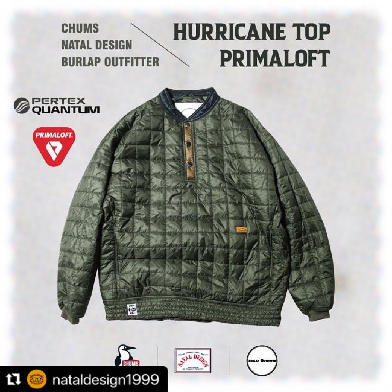 @nataldesign1999 から冬のマストアパレル「HURRICANE TOP PRIMALOFT」入荷します。ゴワゴワせずスッキリと着こなせるので、薪ストーブユーザーさんのフィールド作業にも重宝します。もちろん、街着が出来る洗練されたデザインとカラーになっておりますので、幅広く活躍出来る1着になります。数に限りがございますので、先ずはフィッティングしてみてください。#Repost @nataldesign1999 with @make_repost・・・...お取扱ディーラー様のご案内CHUMS × NATAL DESIGN × BURLAP OUTFITTER Special Collaboration 第2弾「HURRICANE TOP PRIMALOFT」本日より発送が開始されました！ご予約いただいている皆様には順次発送させて頂いておりますので、到着まで今しばらくお待ちくださいませ。そして今回こちらの商品をお取り扱いいただける店舗様はANOTHER FLOW（韓国）@another_flow_ BROWN FLOOR（北海道）@brownfloorhokkaido MAMBO（山口）@mambo_grandly FUNCTION JUNCTION（東京）@fjshibuya STOVE HOUSE（長野）@stovehouse.woodstove Rin（大阪）@jinguji.osaka RIVER MOUNTAIN（宮城）@river_mountain_2020 SUNDAY MOUNTAIN（福井）@sundaymountain LOOP（岐阜）@loop4460 Purveyors（群馬）@purveyors2017 BSKK（島根）@bskk.jp WONCLO（愛知）@wonclo Garret（青森）@garret_hirosaki になります。＊ディーラー様には明日以降の発送となりますので、お届けが完了していない商品になります。販売開始日や取り扱いサイズやカラーにつきましては各ディーラー様までお問い合わせくださいませ。宜しくお願い致します！※今週末のSCATTER BRAINにも入荷予定です。#nataldesign #chums#burlapoutfitter #primaloft #winter